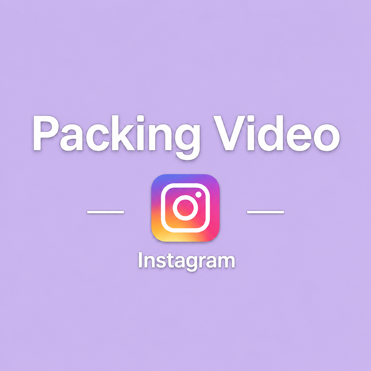 Packing Video